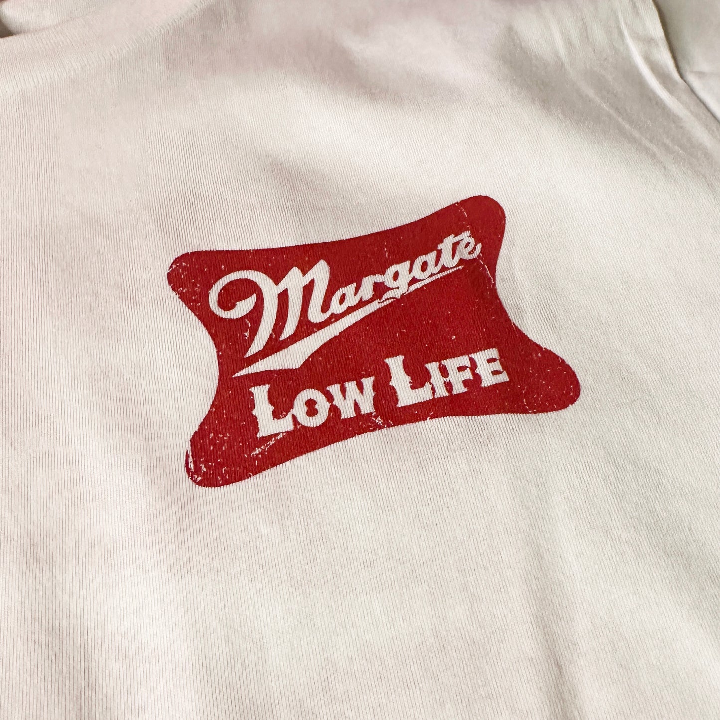 Margate Low Life T-Shirt