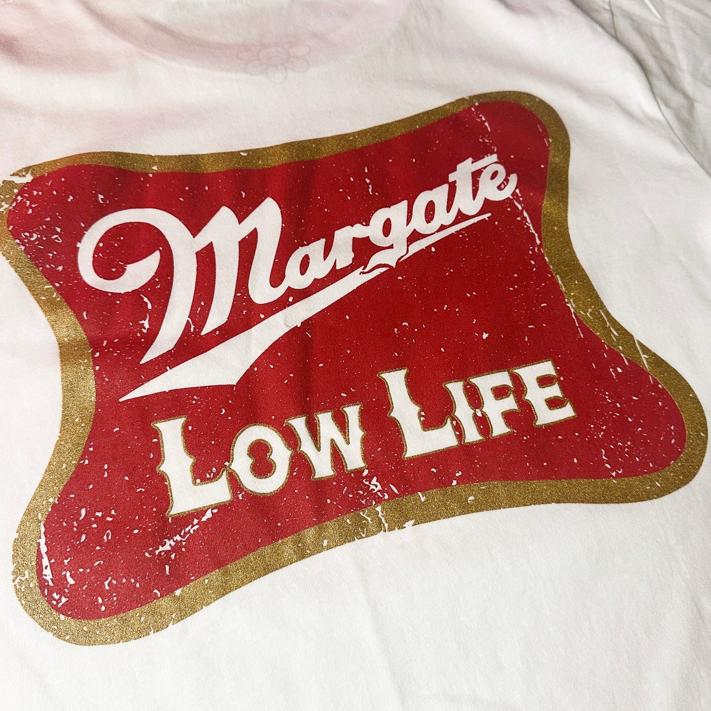 Margate Low Life T-Shirt